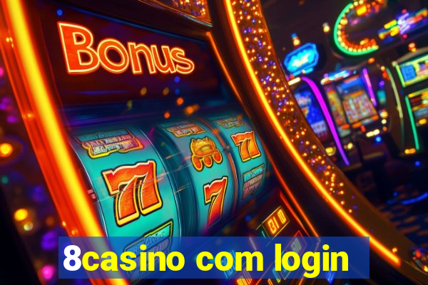 8casino com login